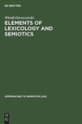 Image for Elements of Lexicology and Semiotics