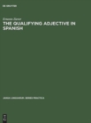Image for The Qualifying Adjective in Spanish
