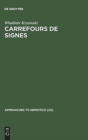 Image for Carrefours de signes