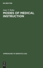 Image for Modes of Medical Instruction