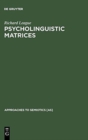 Image for Psycholinguistic Matrices