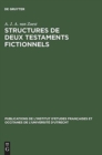 Image for Structures de Deux Testaments Fictionnels