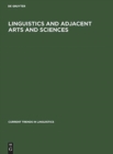 Image for Linguistics and Adjacent Arts and Sciences