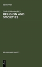 Image for Religion and Societies : Asia and the Middle East