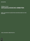 Image for Ostjakologische Arbeiten, Band 1, Ostjakische Volksdichtung und Erzahlungen aus zwei Dialekten