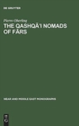 Image for The Qashqa&#39;i Nomads of Fars