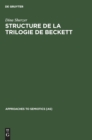Image for Structure de la Trilogie de Beckett