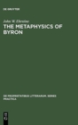 Image for The Metaphysics of Byron