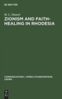 Image for Zionism and Faith-Healing in Rhodesia