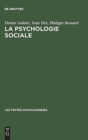 Image for La psychologie sociale
