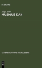 Image for Musique Dan : La Musique Dans La Pensee Et La Vie Sociale d&#39;Une Societe Africaine