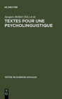 Image for Textes pour une psycholinguistique