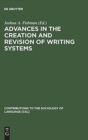Image for Advances in the Creation and Revision of Writing Systems