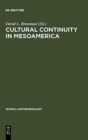 Image for Cultural Continuity in Mesoamerica