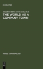 Image for The World as a Company Town