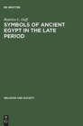 Image for Symbols of Ancient Egypt in the Late Period : The Twenty-first Dynasty