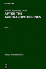 Image for After the Australopithecines : Stratigraphy, Ecology and Culture Change in the Middle Pleistocene