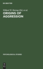 Image for Origins of Aggression