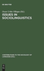 Image for Issues in Sociolinguistics