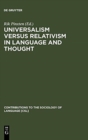 Image for Universalism versus Relativism in Language and Thought