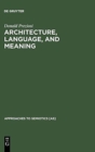 Image for Architecture, Language, and Meaning