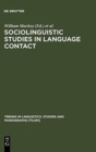 Image for Sociolinguistic Studies in Language Contact