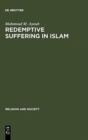 Image for Redemptive Suffering in Islam