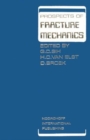 Image for Prospects of Fracture Mechanics : Held at Delft University of Technology, The Netherlands June 24–28, 1974