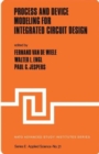 Image for Process and Device Modeling for Integrated Circuit Design