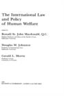 Image for International Law and Policy of Human Welfare