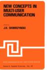 Image for New Concepts in Multi-User Communication