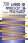 Image for Kinder- en adolescentenpsychiatrie : Een praktisch leerboek