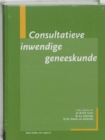 Image for Consultatieve inwendige geneeskunde