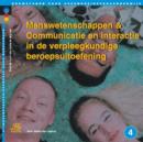 Image for Menswetenschappen &amp; Communicatie En Interactie in de Verpleegkundige Beroepsuitoefening
