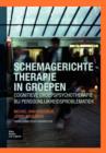 Image for Schemagerichte Therapie in Groepen - Handleiding Therapeuten