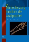 Image for Klinische Zorg Rondom de Vaatpati?nt