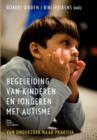 Image for Begeleiding Van Kinderen En Jongeren Met Autisme