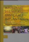 Image for Immediate Belasting Van Orale Implantaten