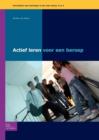 Image for Actief Leren Voor Een Beroep Niveau 3-4 : Activiteiten Voor Leerlingen in Het MBO Niveau 3 En 4