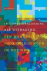 Image for Internationalisering als uitdaging: Een handreiking voor opleidingen in het hbo