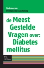 Image for De meest gestelde vragen over: Diabetes mellitus
