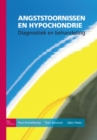 Image for Angststoornissen en hypochondrie: Diagnostiek en behandeling