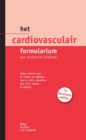 Image for Het Cardiovasculair Formularium: Een praktische leidraad