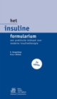 Image for Het Insuline formularium: Een praktische leidraad voor moderne insulinepomptherapie