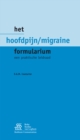 Image for Het hoofdpijn/migraine formularium: Een praktische leidraad