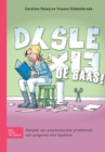 Image for Dyslexie de baas!: Aanpak van psychosociale problemen van jongeren met dyslexie