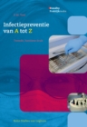 Image for Infectiepreventie van A tot Z