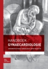 Image for Handboek Gynaecardiologie