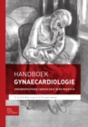 Image for Handboek gynaecardiologie: Vrouwspecifieke cardiologie in de praktijk