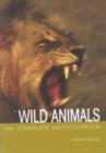 Image for The complete encyclopedia of wild animals
